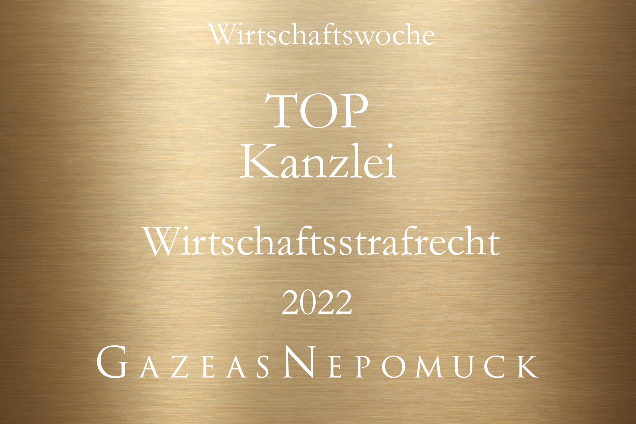 Again honored as TOP law firm in white-collar crime 2022 by Wirtschaftswoche – Dr. Gazeas and Dr. Nepomuck additionally honored as TOP lawyers in white-collar crime 2022