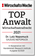 WiWo_TOPAnwalt_Wirtschaftsstrafrecht_2021_Dr_Lutz_Nepomuck