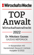 WiWo_TOPAnwalt_Wirtschaftsstrafrecht_2022_Dr_Nikolaos_Gazeas